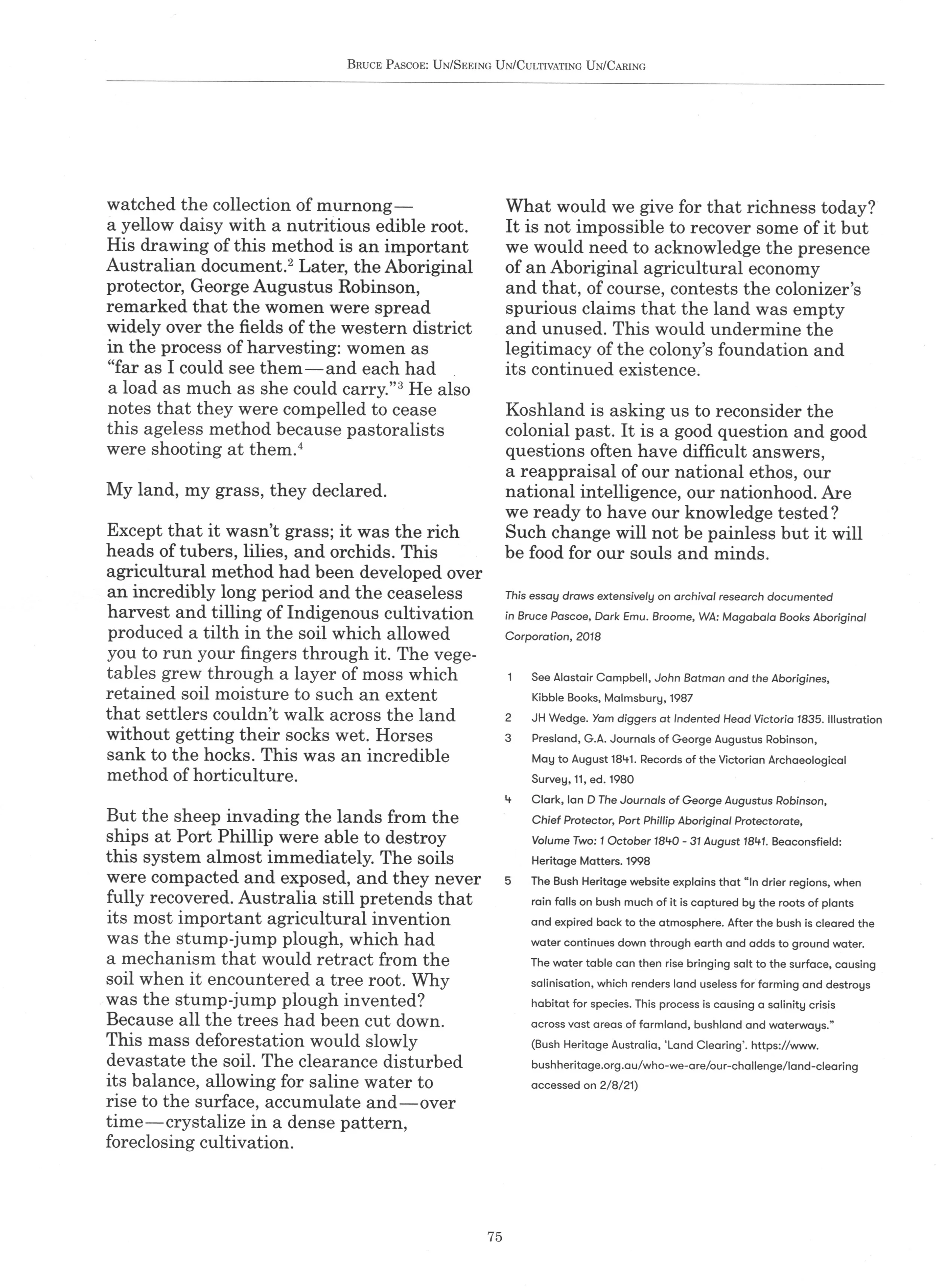 Rewriting The Politics of Care, published in-ter-sti-tial press 2021, editior Macushla Robinson, p71-p76, Bruce Pascoe / Ellen Koshland