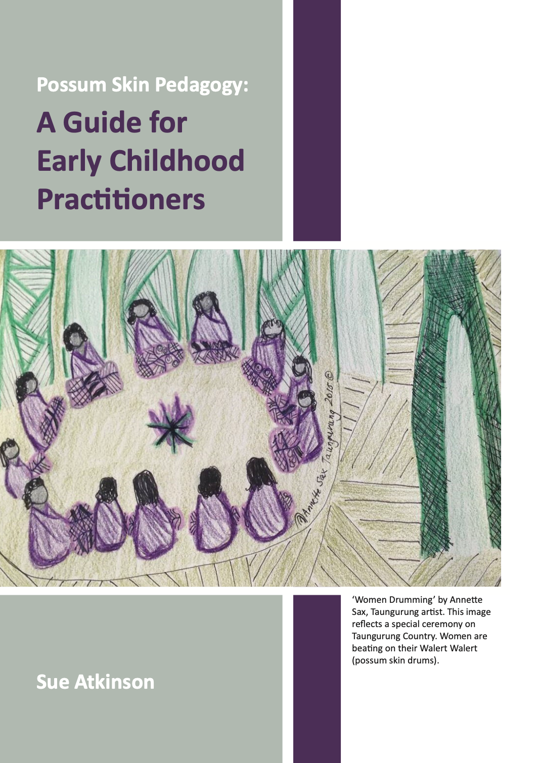 Possum Skin Pedagogy – a guide for Early Childhood Practitioners