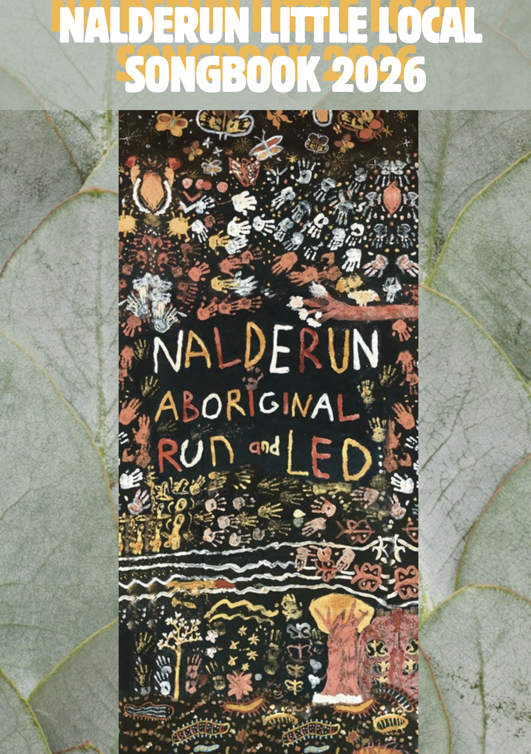 Nalderun Little Local Song Book