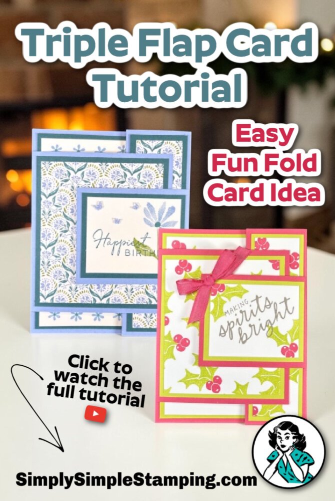 Triple Flap Card Tutorial: Christmas Cheer + a Birthday Bonus!