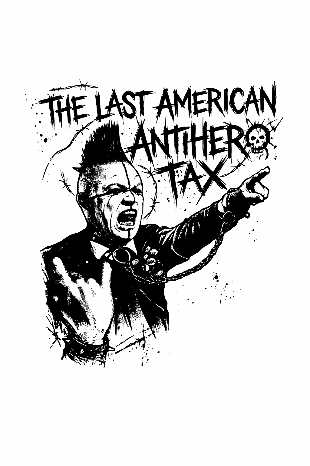 Black and white punk-style illustration of a person with a mohawk hairstyle, screaming, wearing a spiked leather jacket with patches, pointing outward, with graffiti-style text 'The Last American Anheter Tax' and skull icon in the background.