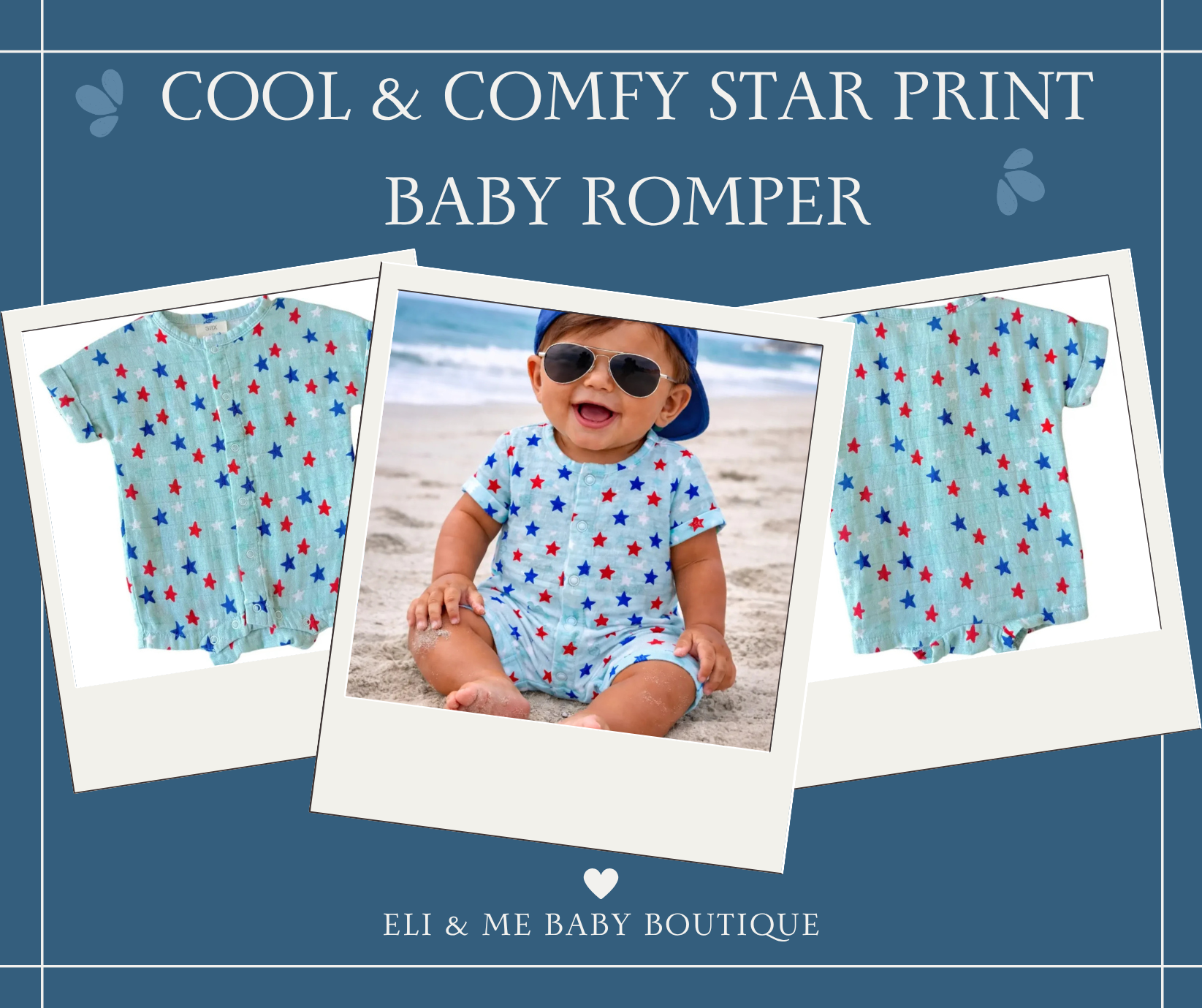 A toddler wearing a star print baby romper with blue and red stars, sitting on the beach with sand and waves in the background, smiling and wearing sunglasses.