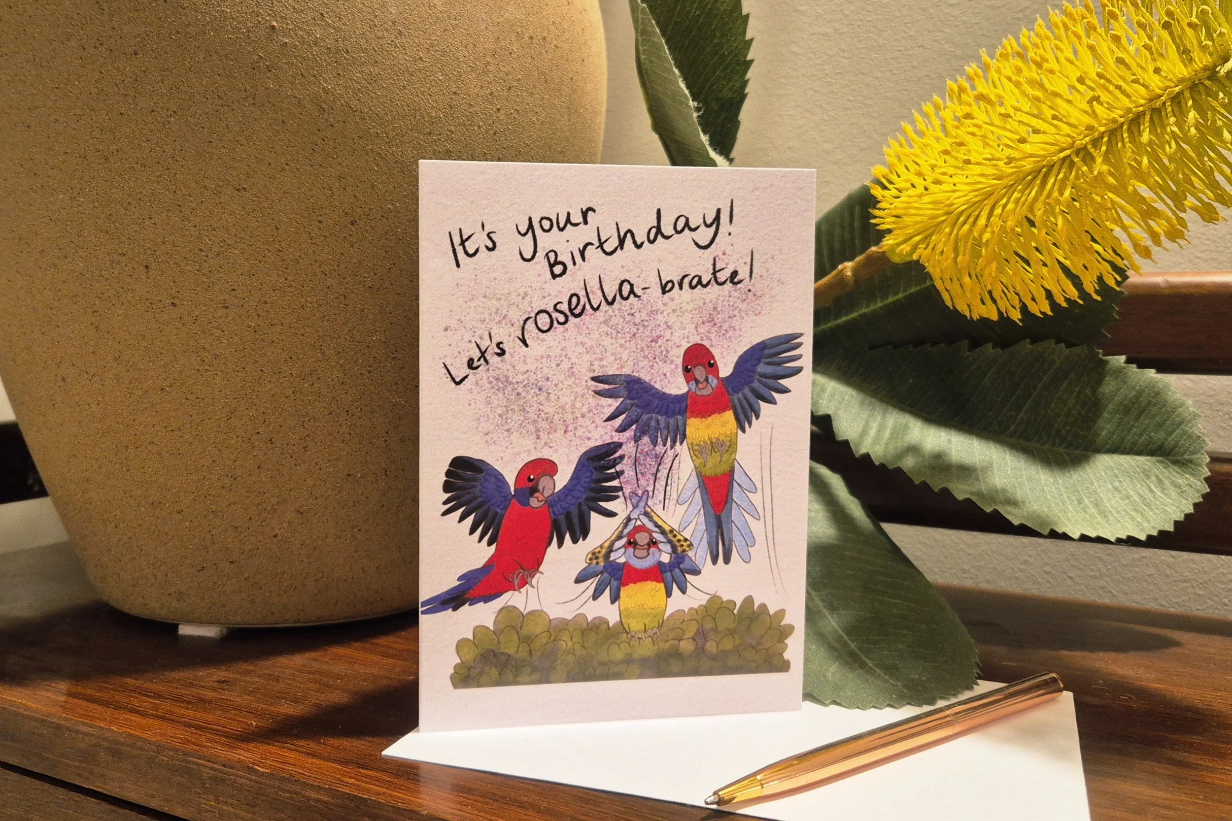Birthday Card - 'Let's rosella-brate!'