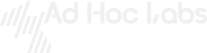 Ad Hoc Labs (Copy)