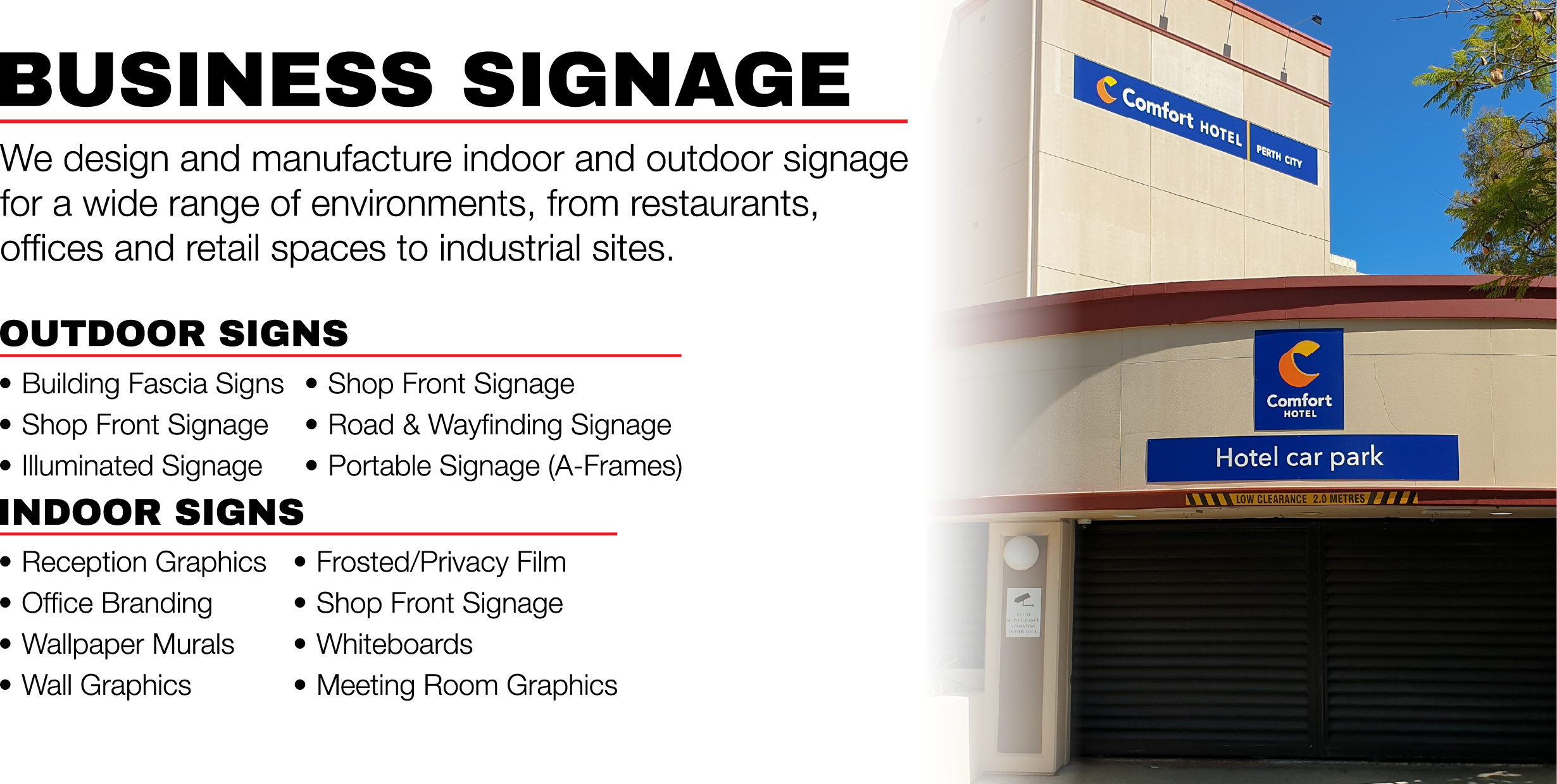 An outdoor business signage display for a company that designs and manufactures indoor and outdoor signage, listing various types of signs such as building fascia signs, shop front signage, illuminated signage, and more. The display is on the side of a building with a hotel, featuring a hotel logo, a blue sign reading 'Hotel car park,' and a yellow and black low clearance warning.