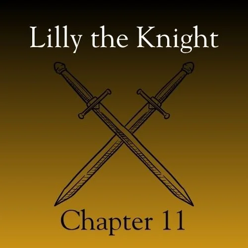 Lilly the Knight (Chapter 11)