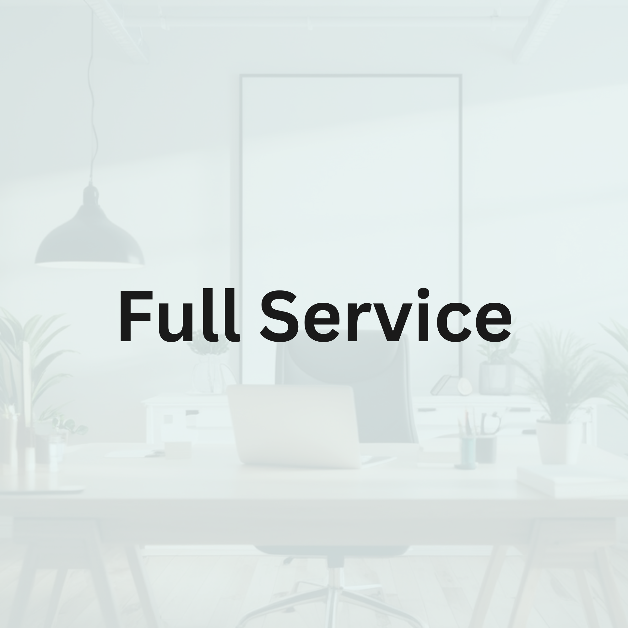 Office with a sign saying 'Full Service'