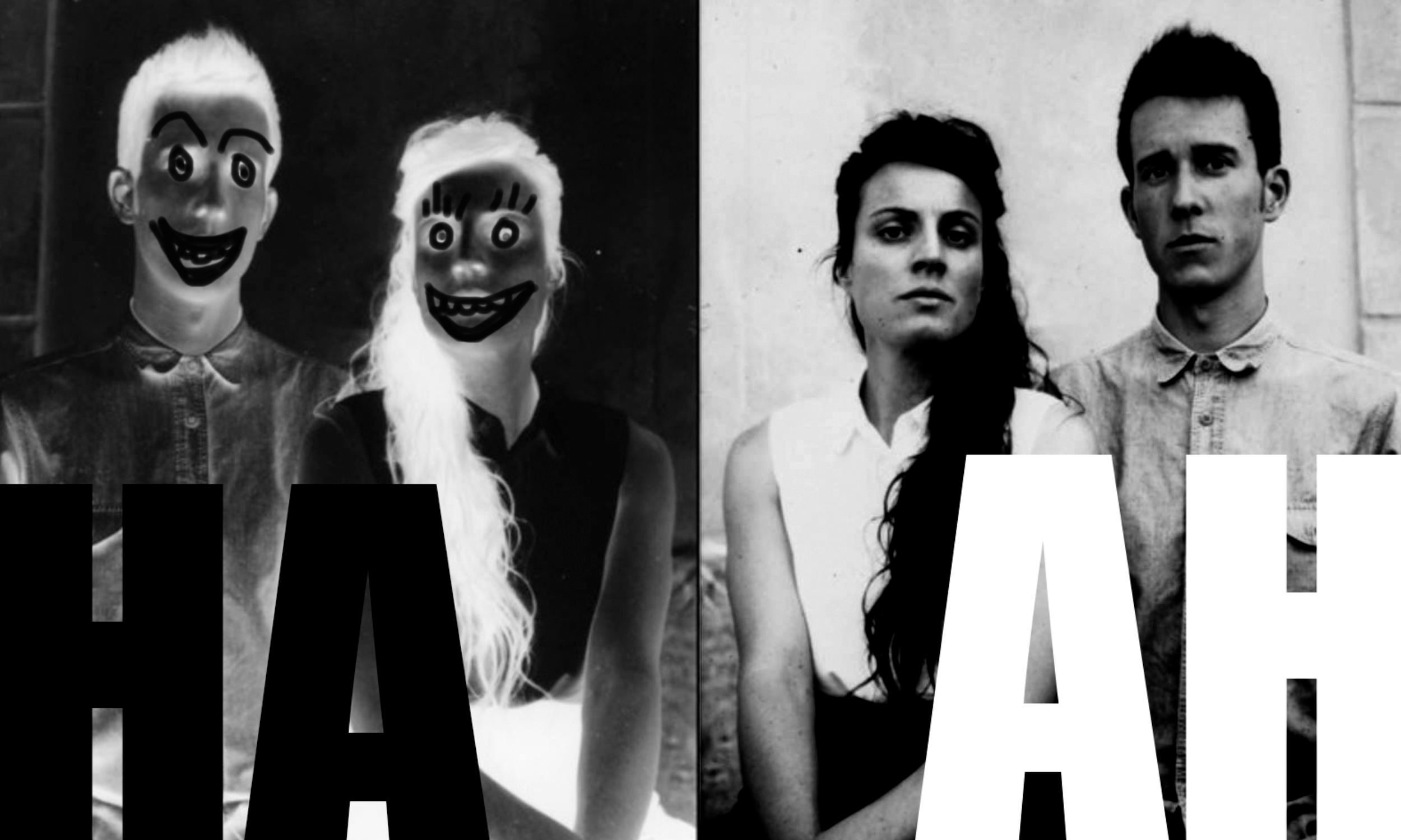 Photo en noir et blanc d'un groupe de quatre personnes, deux portant des masques de poupées effrayantes, dont le visage est dessiné à la main, et deux sans masque. La moitié gauche de l'image a la lettre 'H' imprimée en noir, et la moitié droite la lettre 'A' en blanc.
