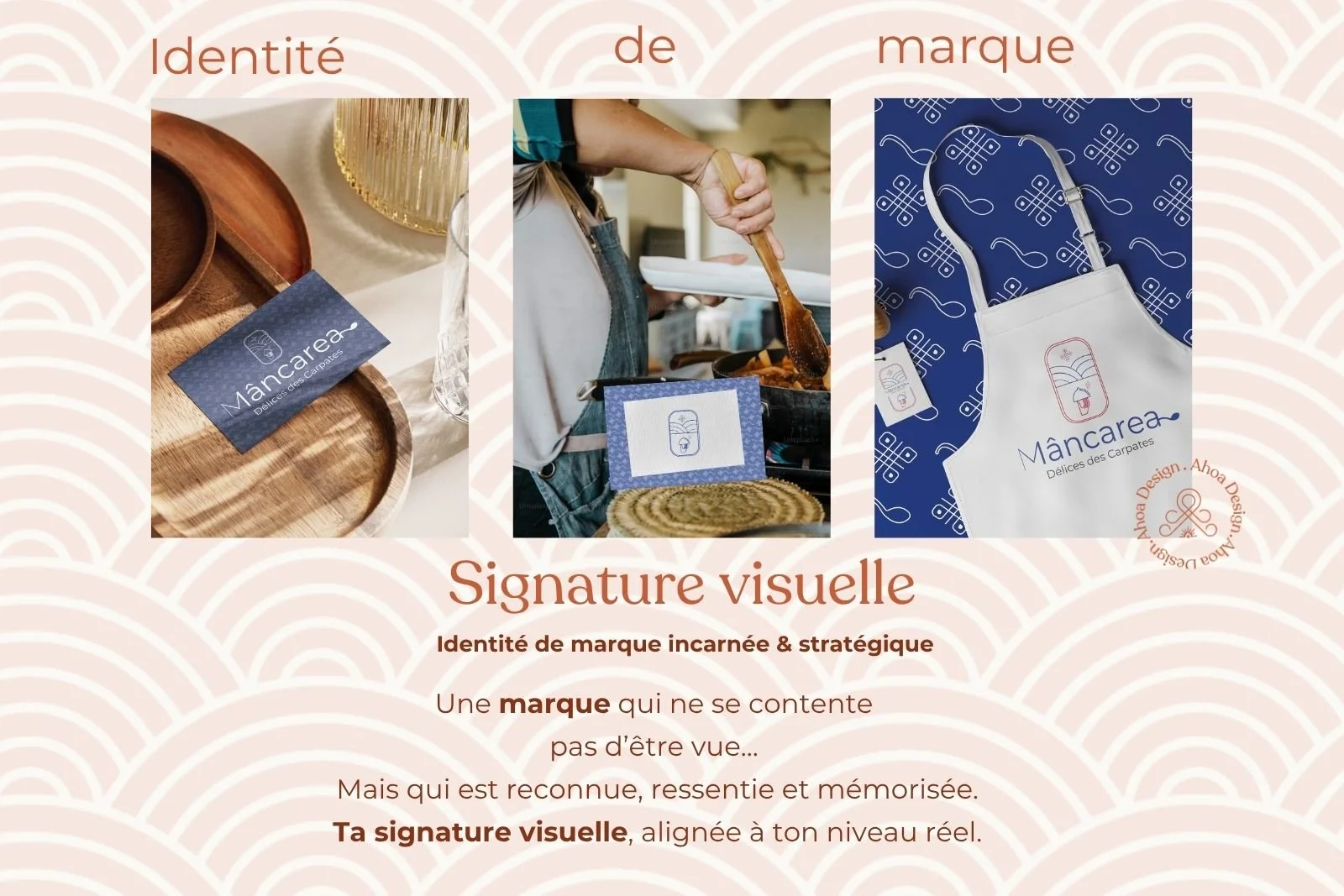 Affiche promotionnelle avec trois images de produits de marque 'Mâncarea', incluant des emballages, des ustensiles et des accessoires de cuisine, avec un fond à motifs de vagues, et un texte en français sur l'importance de l'identité visuelle de marque.