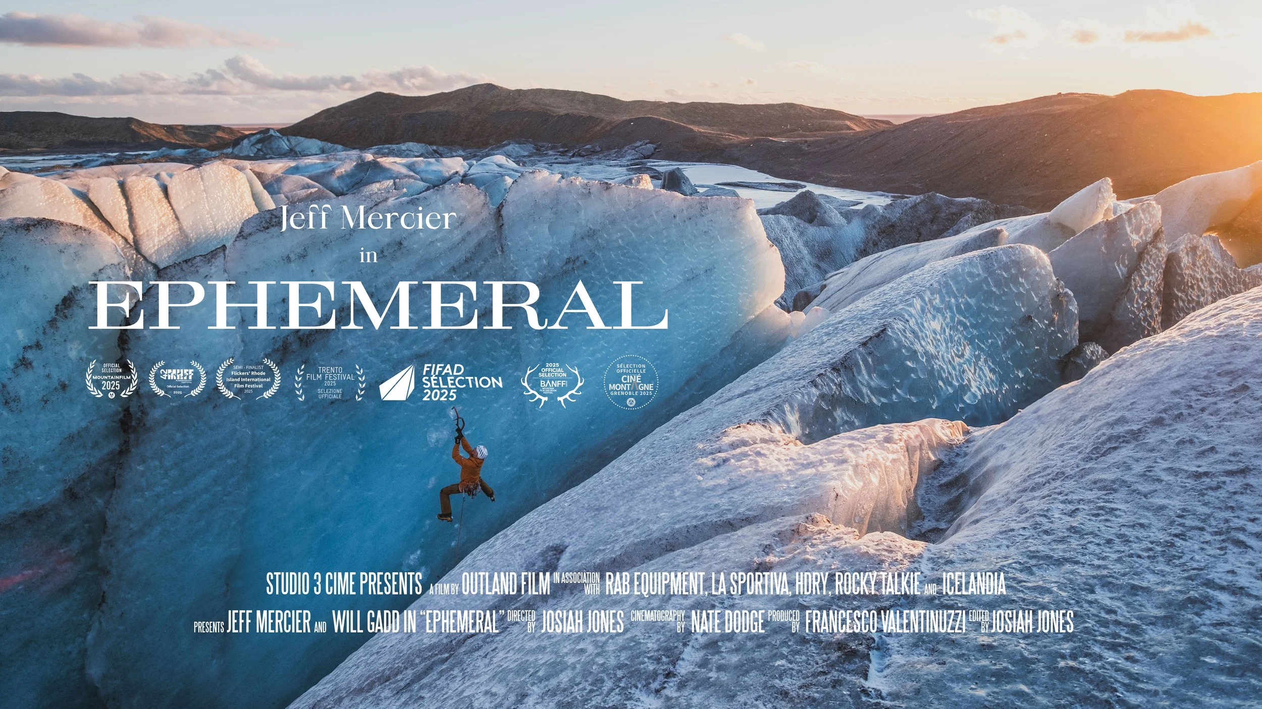 Icebergs in a glacial landscape during sunset. A climber hanging from an ice cliff with mountains in the background. The text promotes the film "Ephemeral" featuring Jeff Mercier.