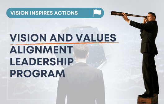 Vision and Values Alignment Leadership Program