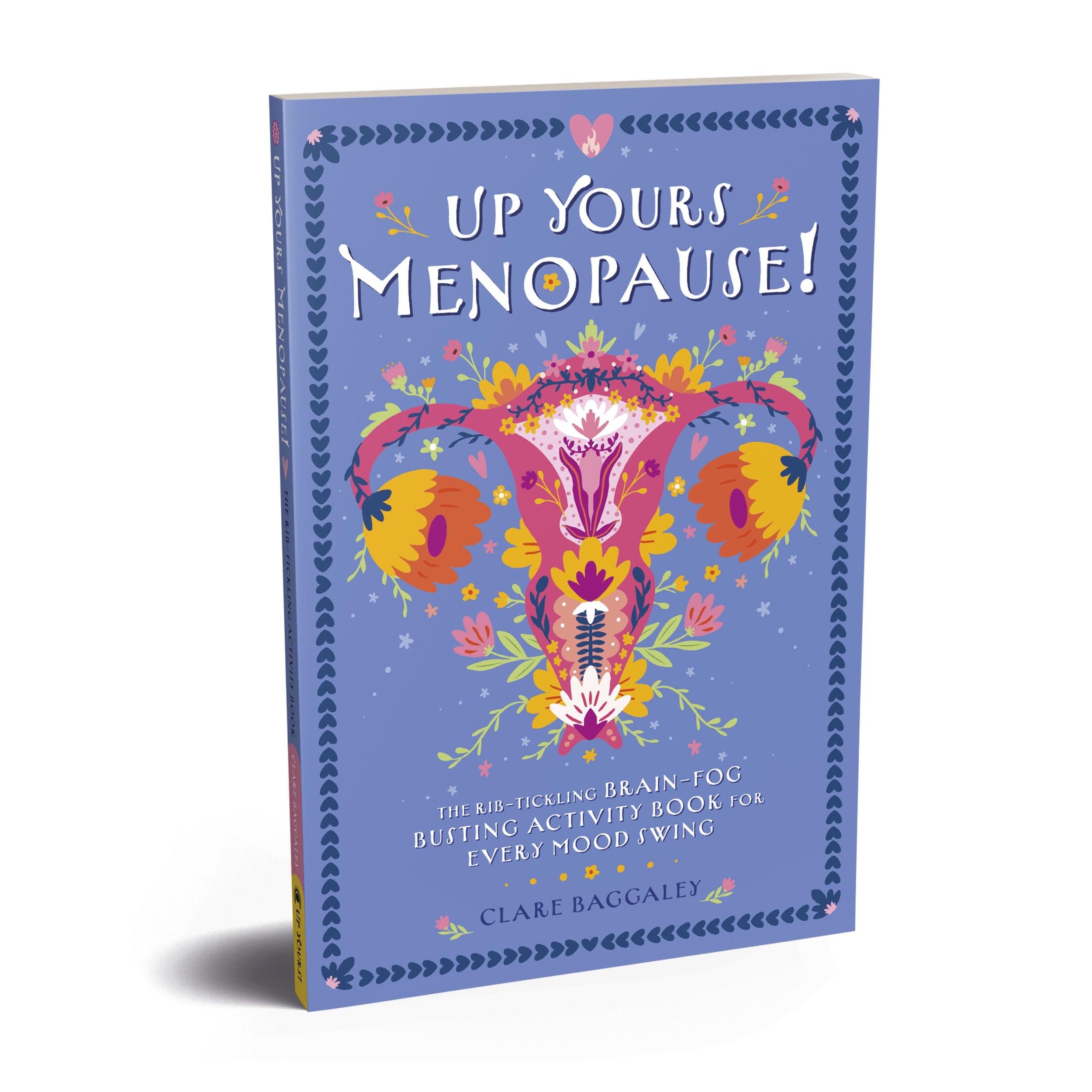 Up Yours Menopause!
