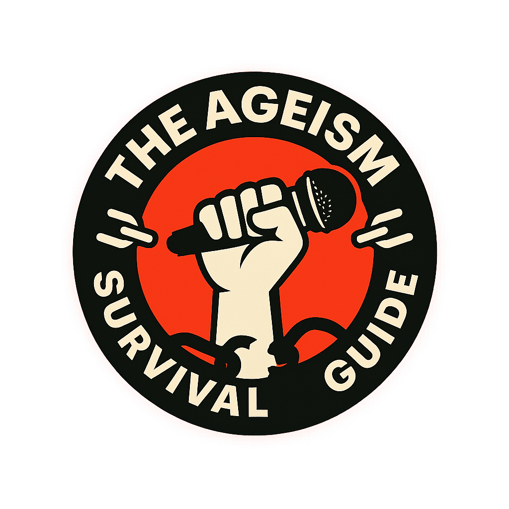 Ageism Survival Guide