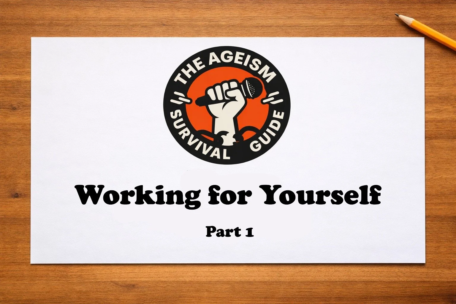 Working for Yourself Part 1 - An Overview