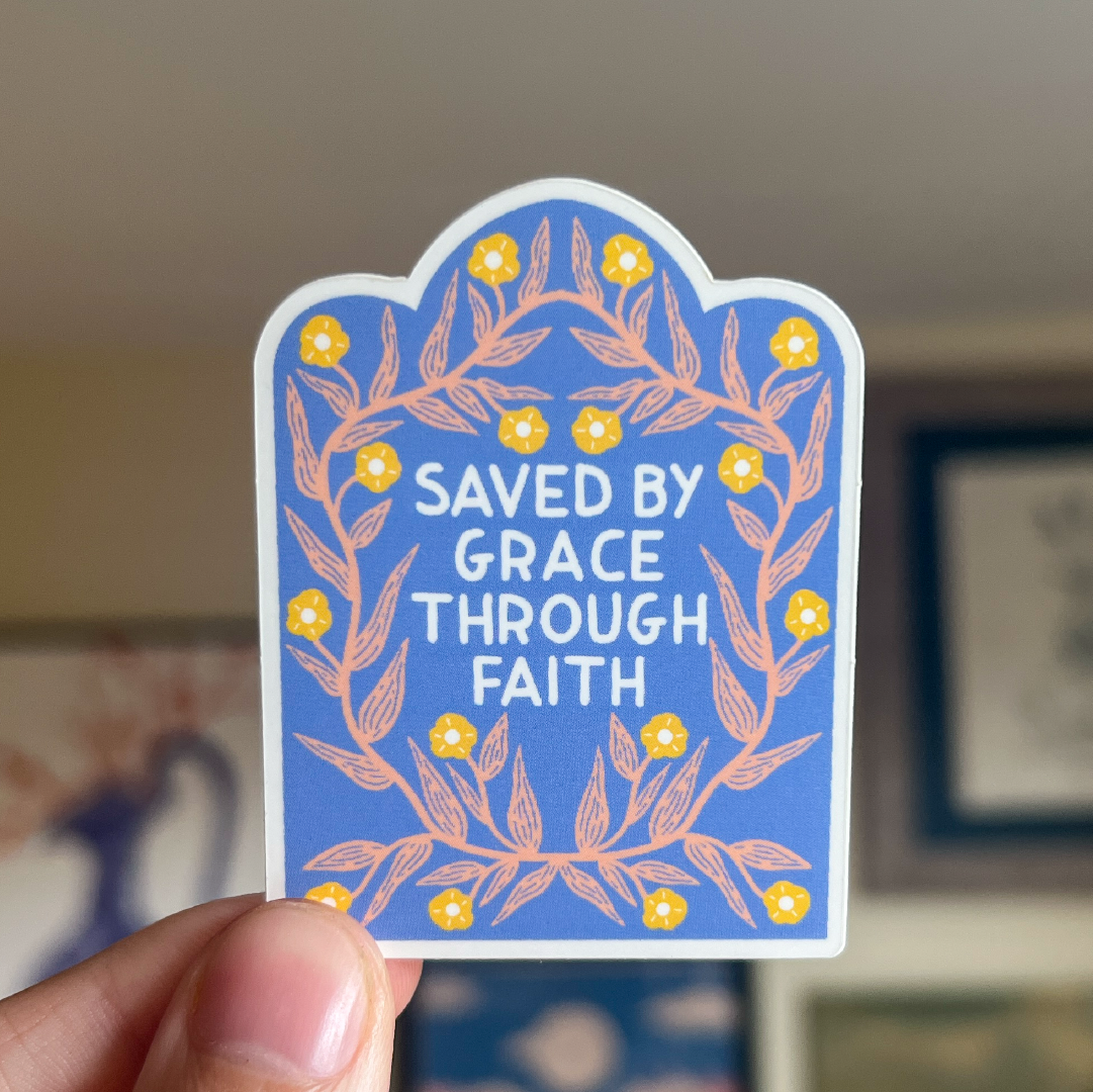Saved by Grace through faith.png