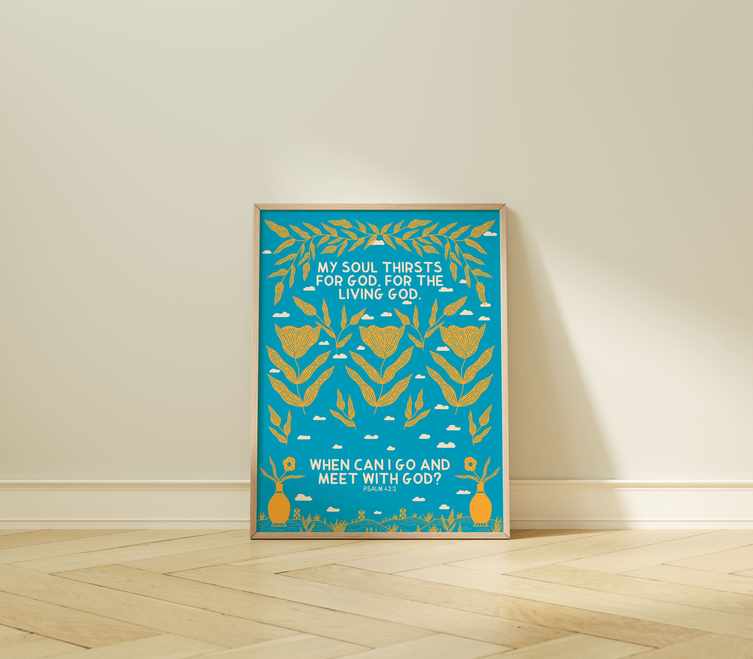 My soul thirsts for God - Psalm 42:2