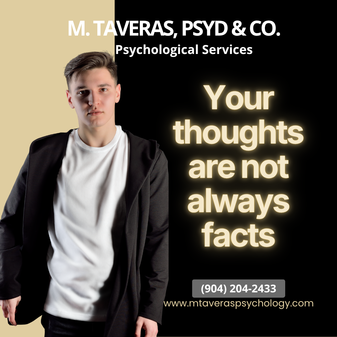 A promotional poster for M. Taveras, PSYD & Co. Psychological Services featuring a young man in a white t-shirt and black jacket standing against a beige and black background. The poster highlights a quote: "Your thoughts are not always facts," along with contact information including a phone number (904) 204-2433 and website www.mtaveraspsychology.com.