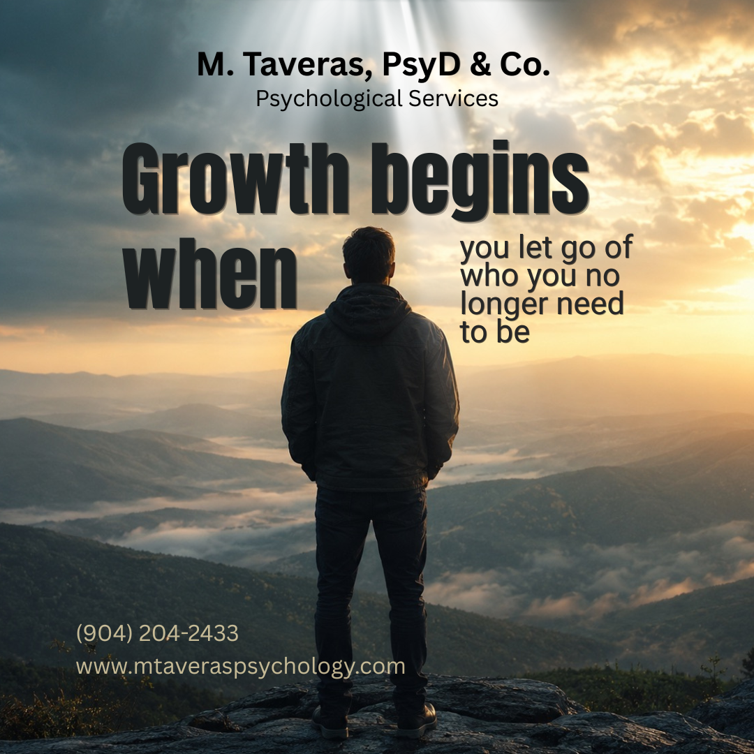 This image has the quote "growth begins when you let go of who you no longer need to be" and contact details for M. Taveras, PsyD & Co. Psychological Services.