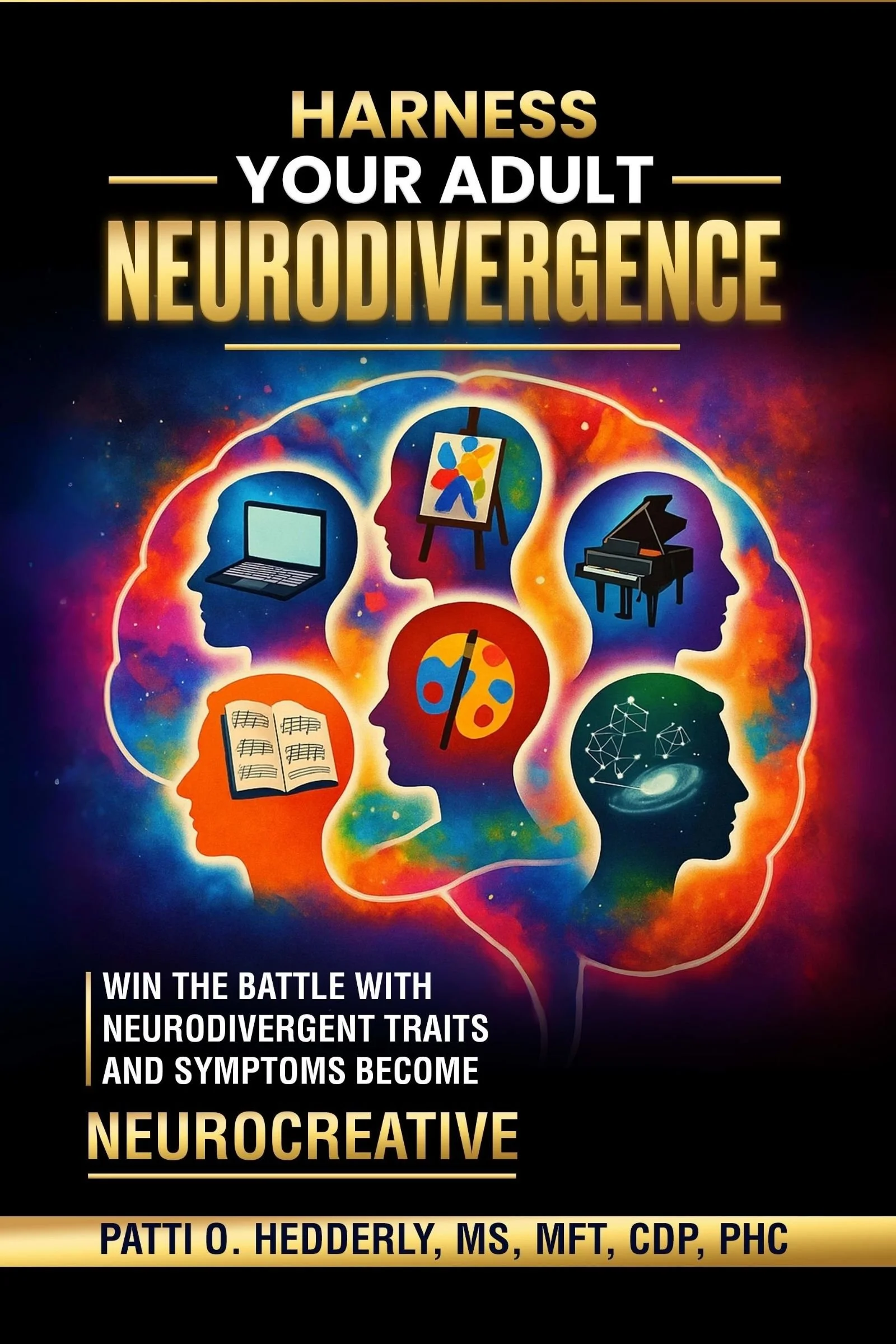 Harness Your Adult NeuroDivergence