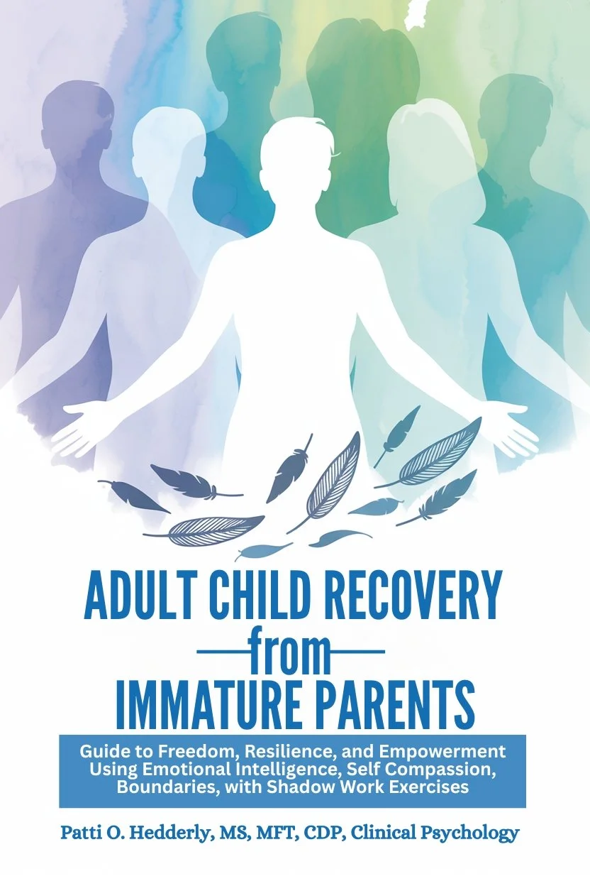 Adult Child Recovery from Immature Parents