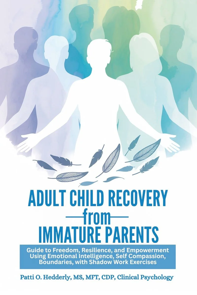 Adult Child Recovery from Immature Parents