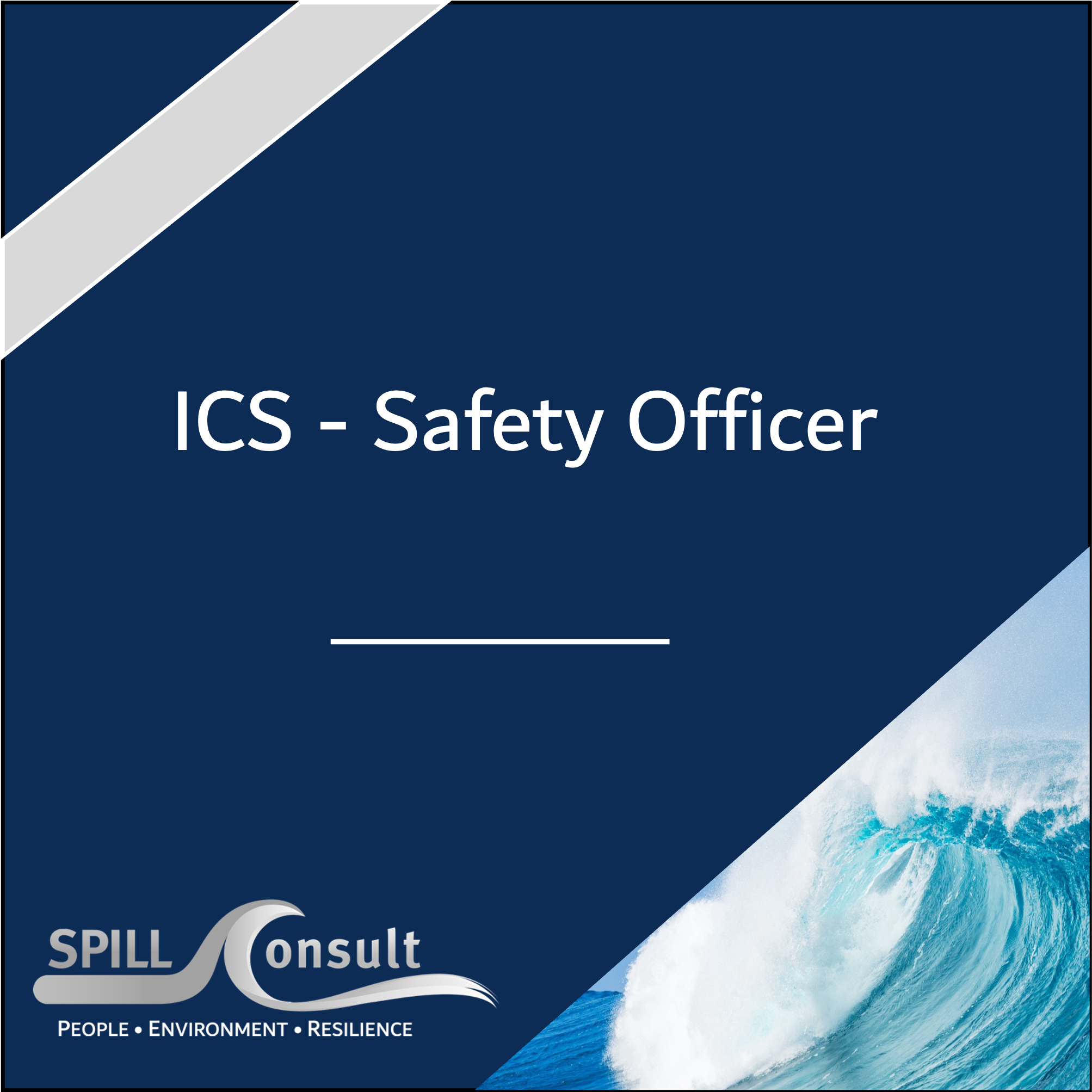 ICS - Safety Officer