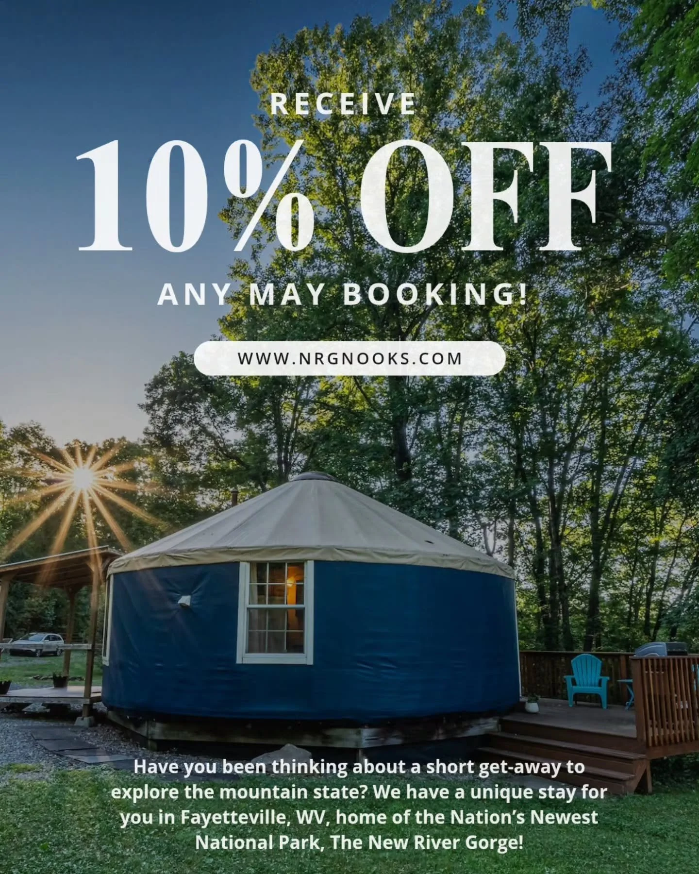 🚨 10% off of any booking in the month of May for The Cozy Yurt or the Cozy Cloud 9 Loft Apartment in Fayetteville, WV, the heart of the nation's newest National Park. 

🌸 The area is alive with beautiful wildflowers. Come to hike, mountain bike, sh