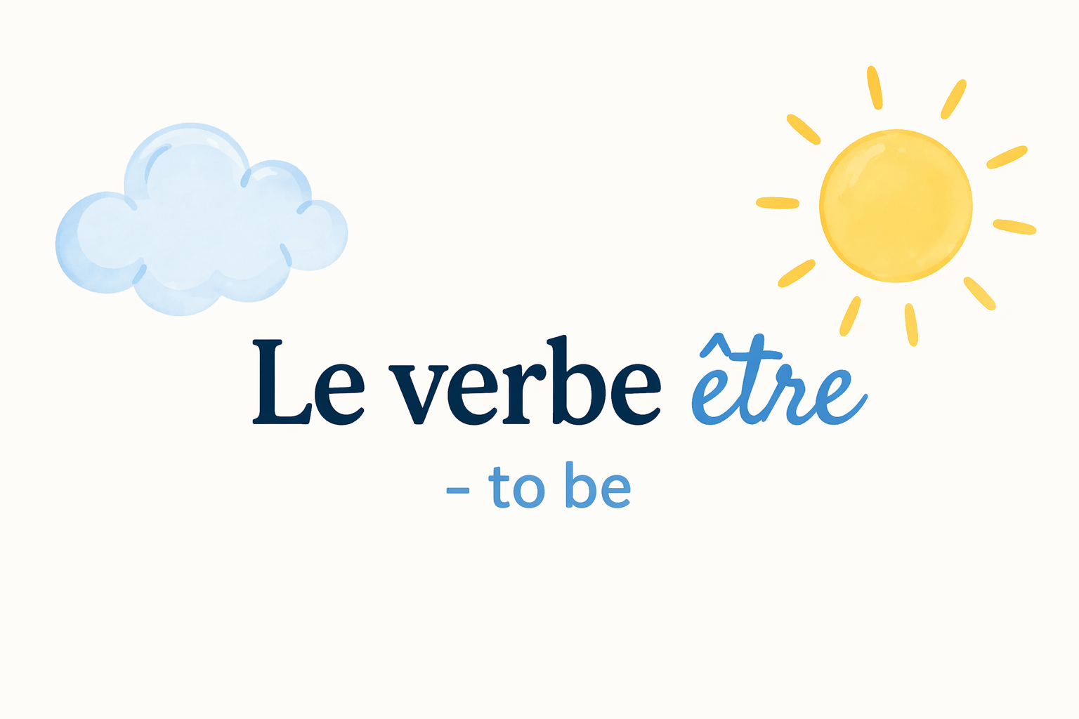 the verb to BE - present tense