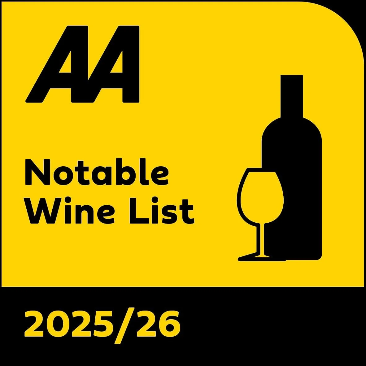 Yellow and black sign with the text "AA Notable Wine List 2025/26" and a silhouette of a wine bottle and glass.