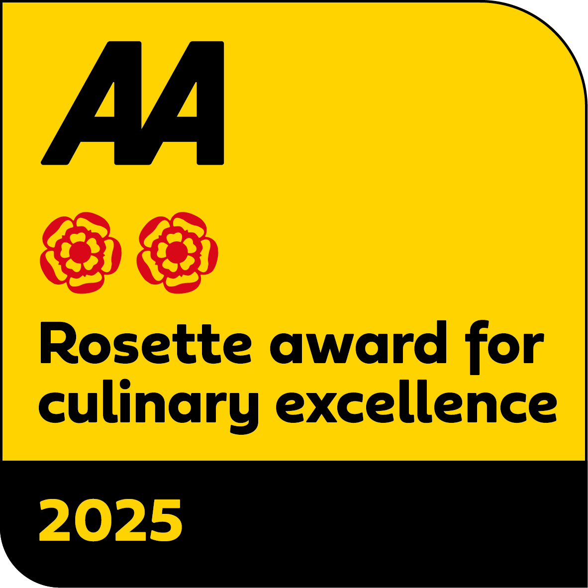 Yellow badge with black border, featuring the AA logo, two red roses, and text that reads 'Rosette award for culinary excellence 2025'.
