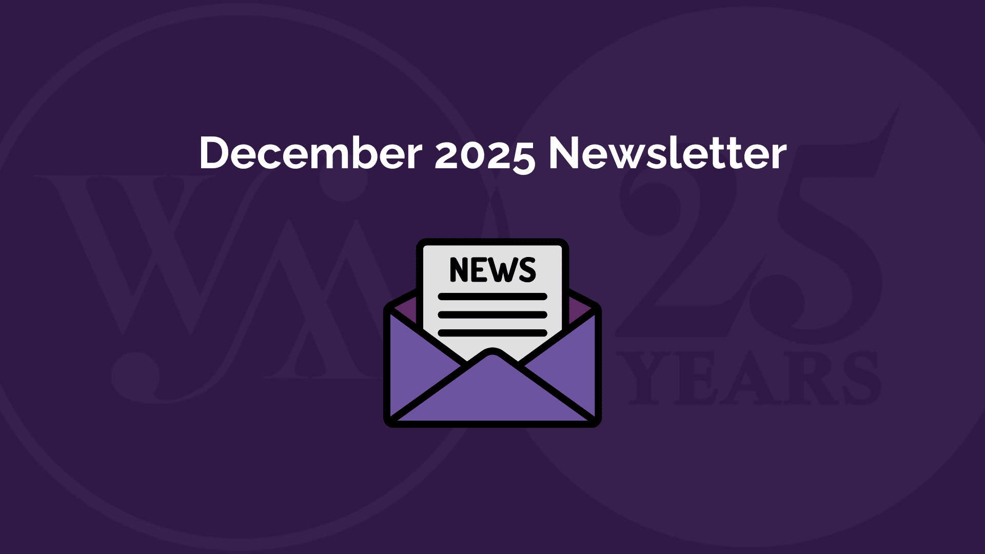 December 2025 Newsletter