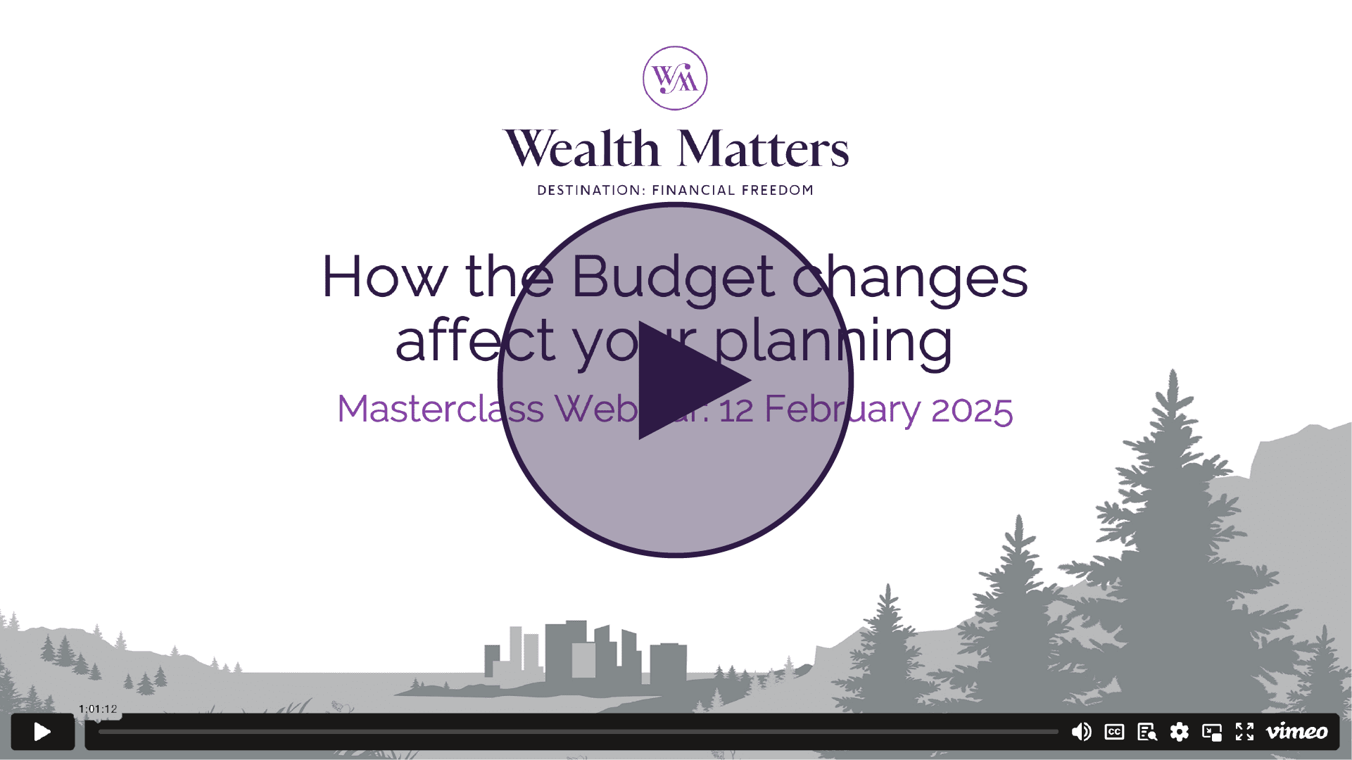 Webinar: How the Budget changes affect your planning