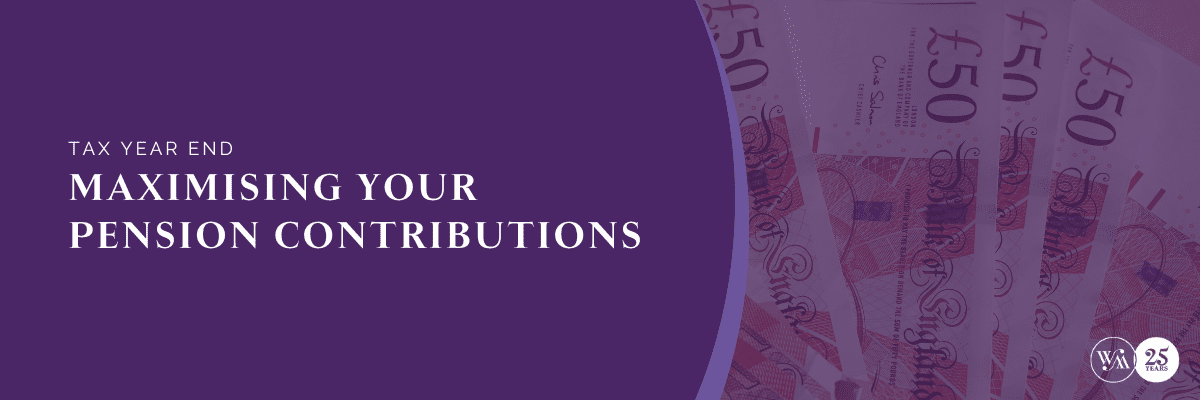 Are You Really Maximising Your Pension Contributions?