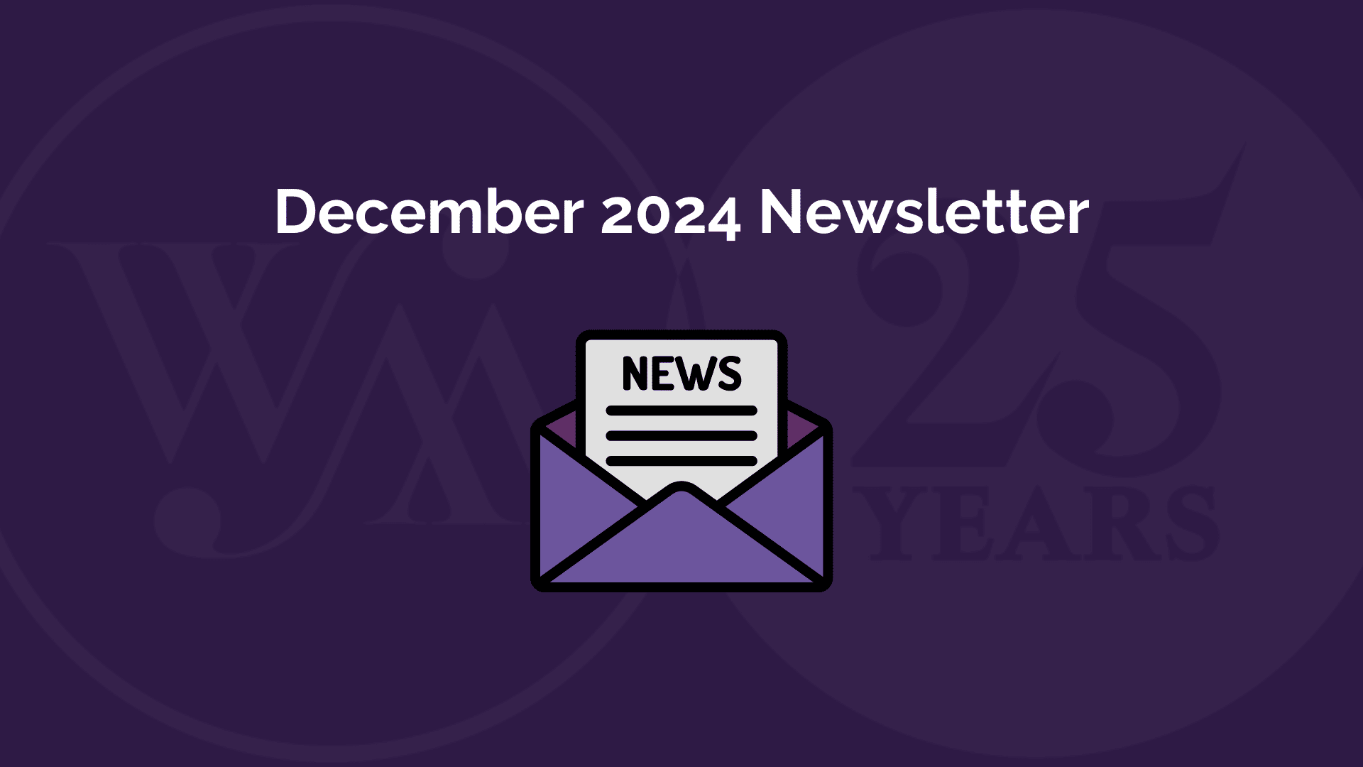 December 2024 Newsletter
