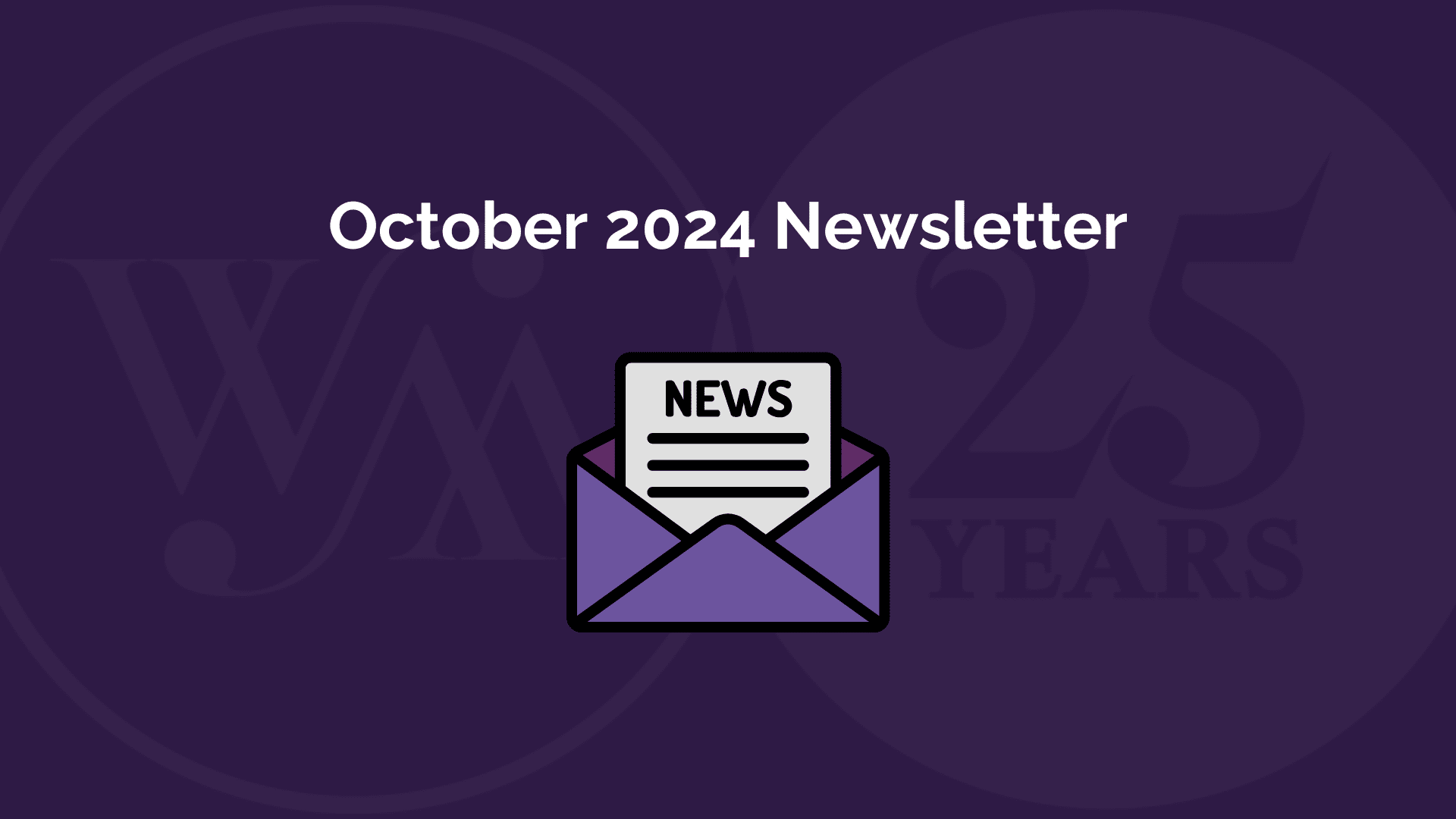 October 2024 Newsletter