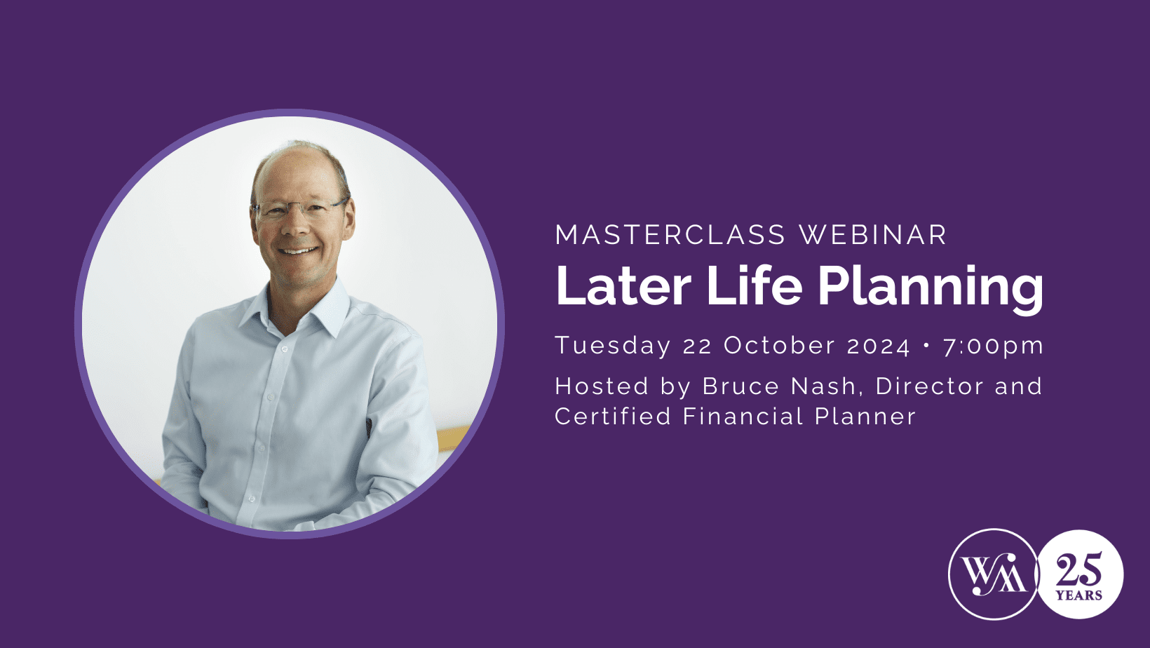 Our upcoming masterclass webinar: Later Life Planning