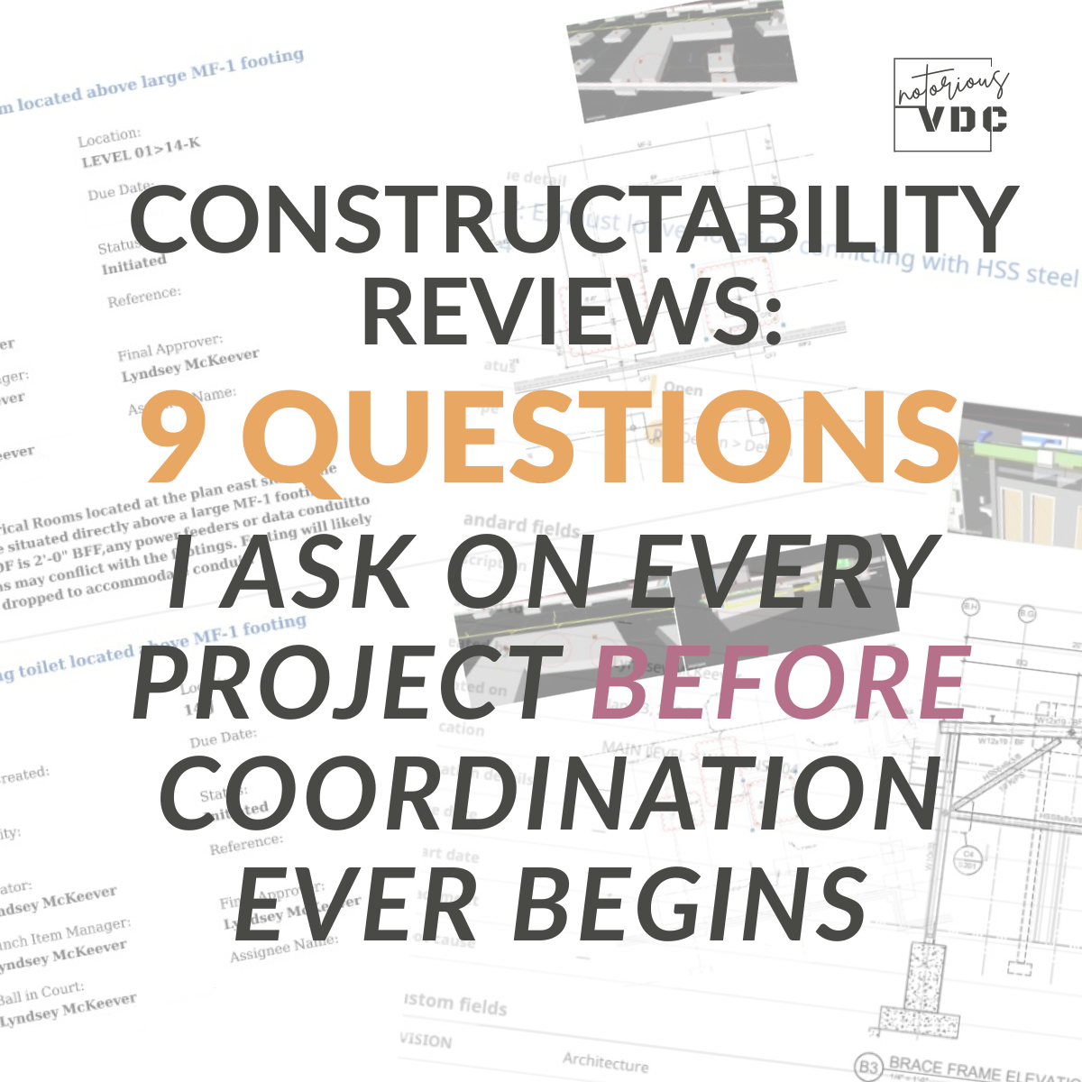 9 questions i ask during constructability
