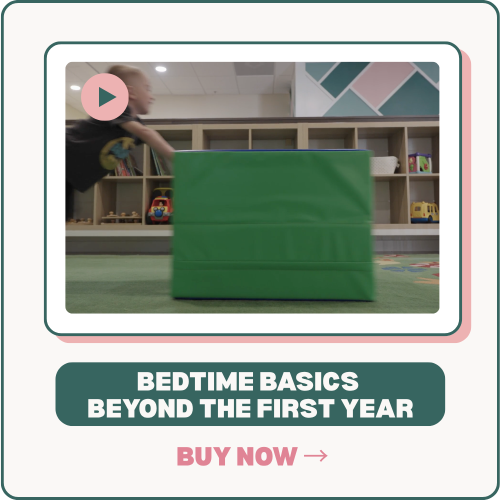 Bedtime Basics Beyond the First Year