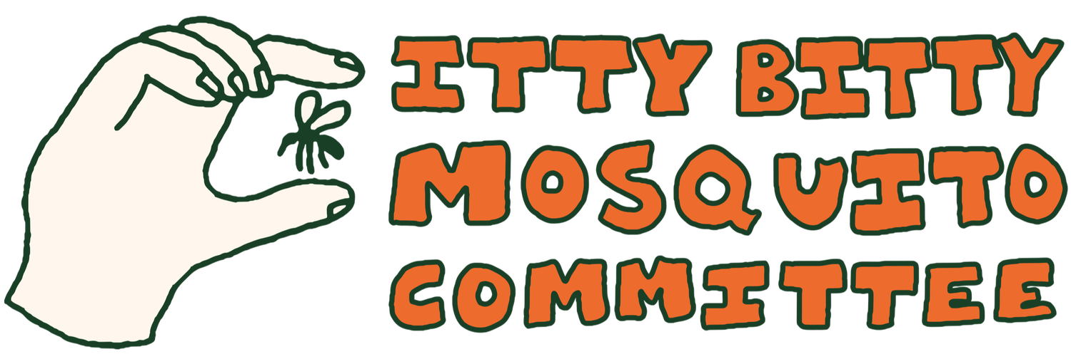 Itty Bitty Mosquito Population Committee