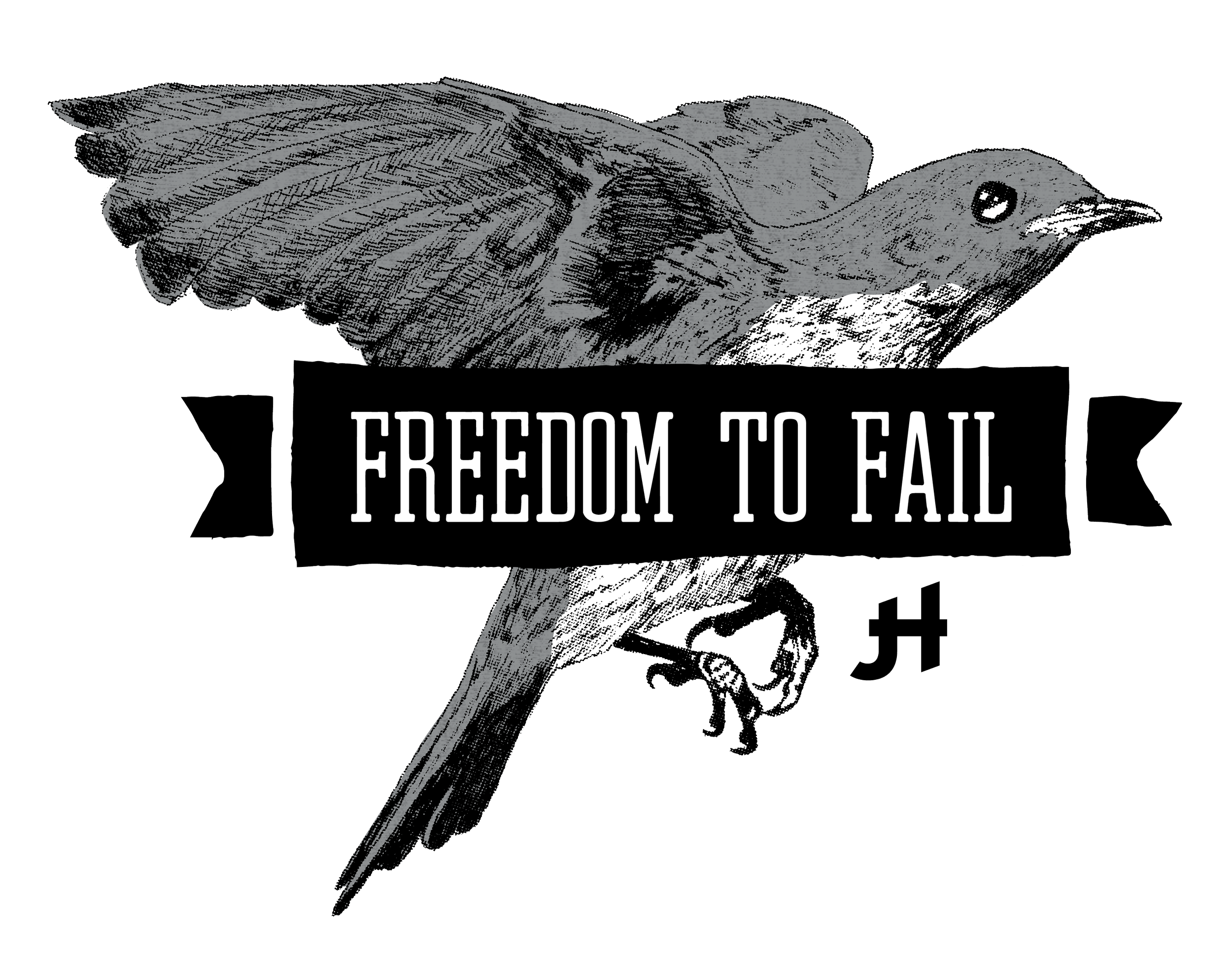 Freedom to Fail