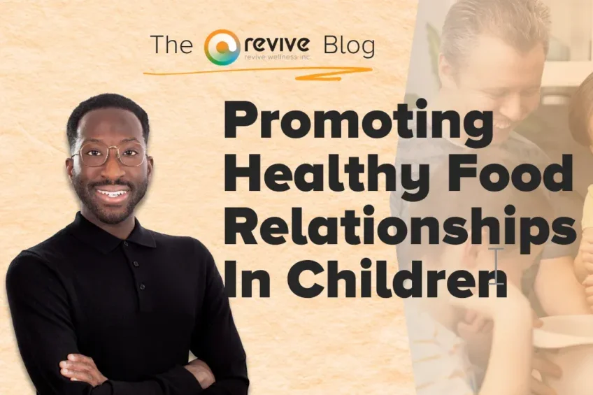 5 Ways to Promote a Positive Relationship with Food in Children