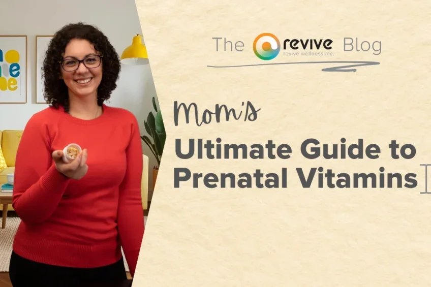 Prenatal Vitamins 101: What Every Mom-to-Be Needs to Know