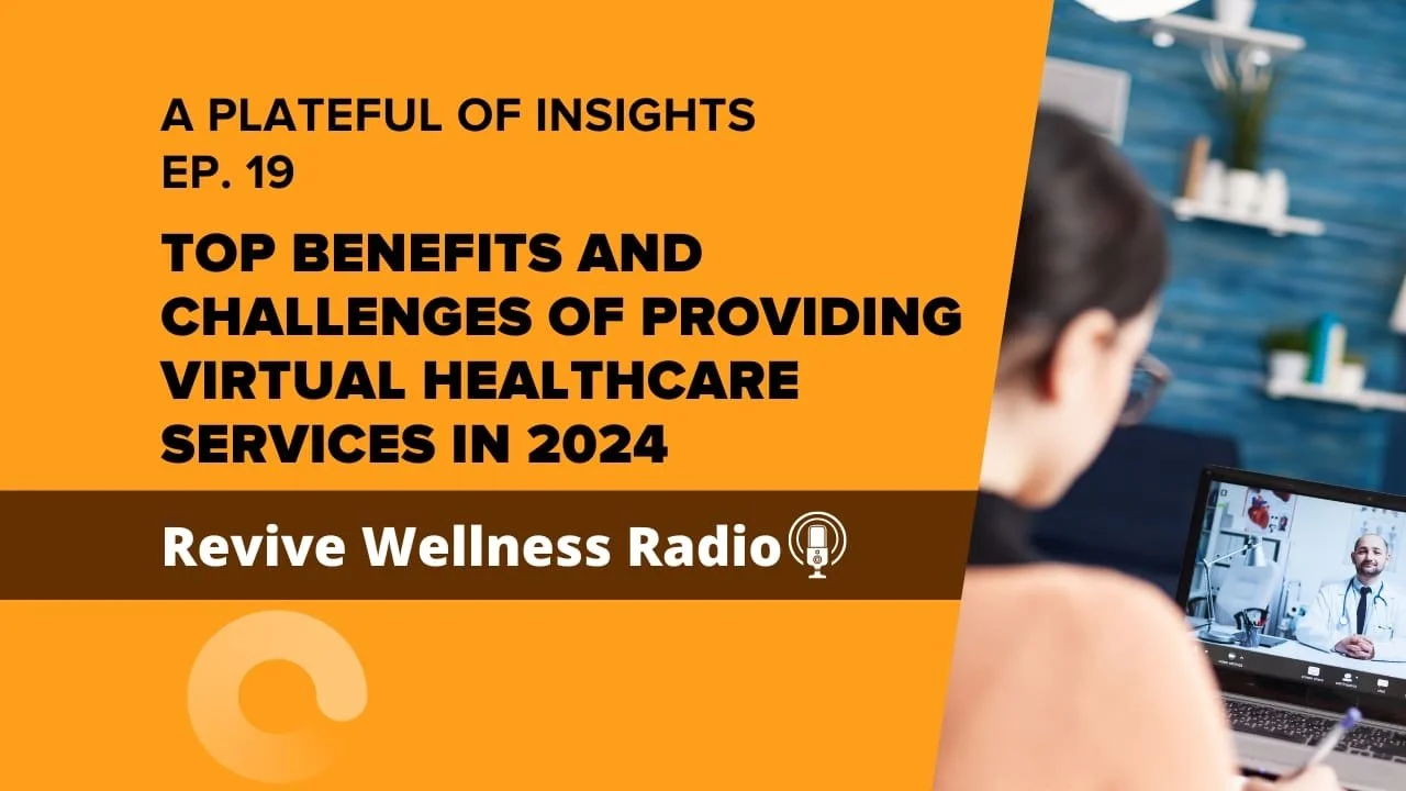 Top Benefits and Challenges of Providing Virtual Healthcare Services in 2024