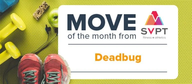 Move of the Month from SVPT Fitness: Deadbug