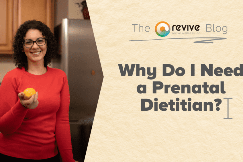 Why Do I Need a Prenatal Dietitian?