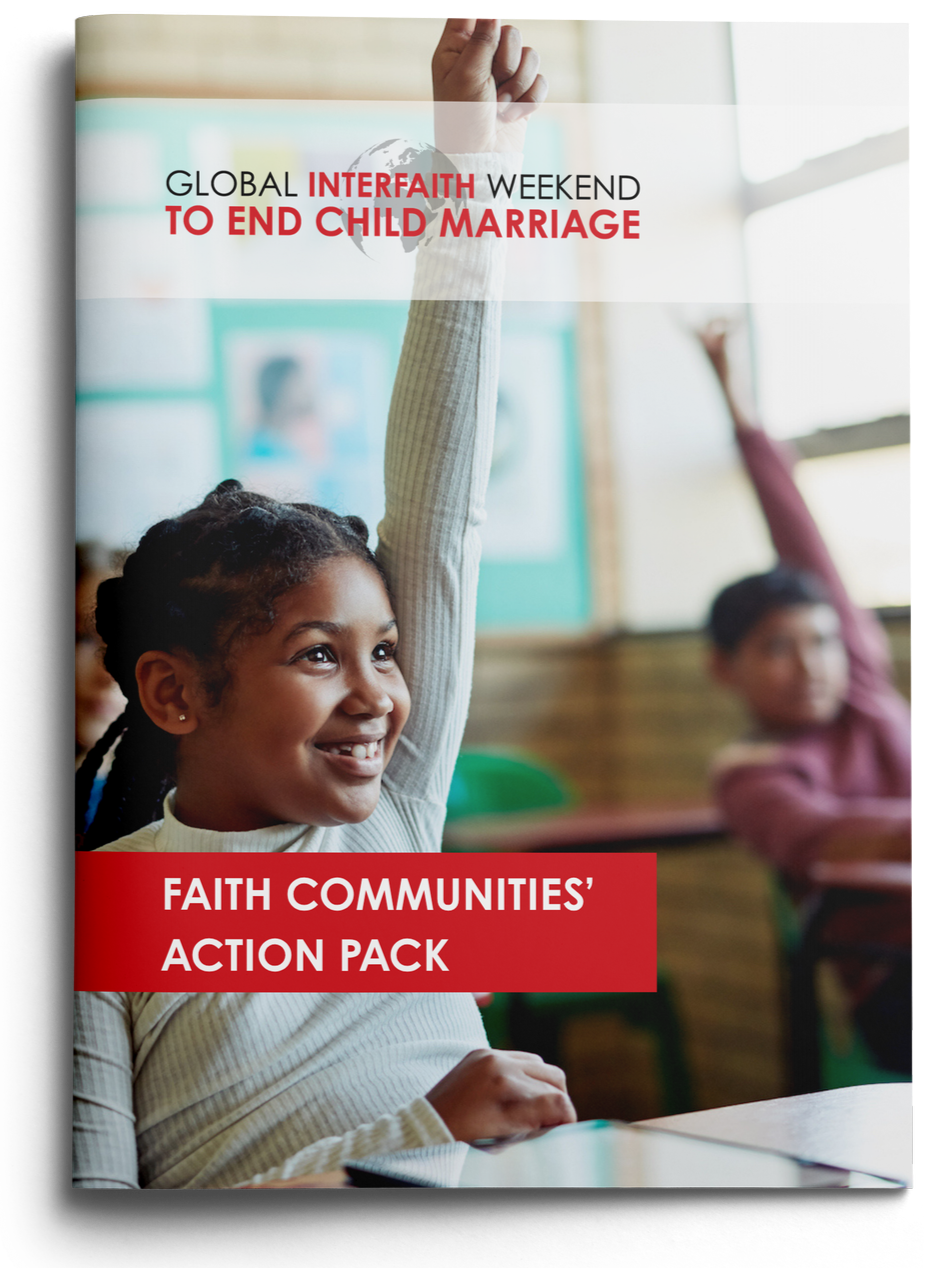 A young girl with braided hair and a big smile, sitting in a classroom with other children, raising her hand. The text on the image reads 'Global Interfaith Weekend to End Child Marriage' and 'Faith Communities' Action Pack'.