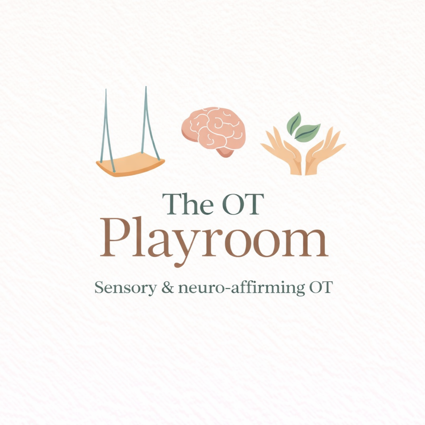 Title slide for 'The OT Playroom' with illustrations of a swing, a brain, and hands holding leaves, indicating sensory and neuro-affirming occupational therapy.