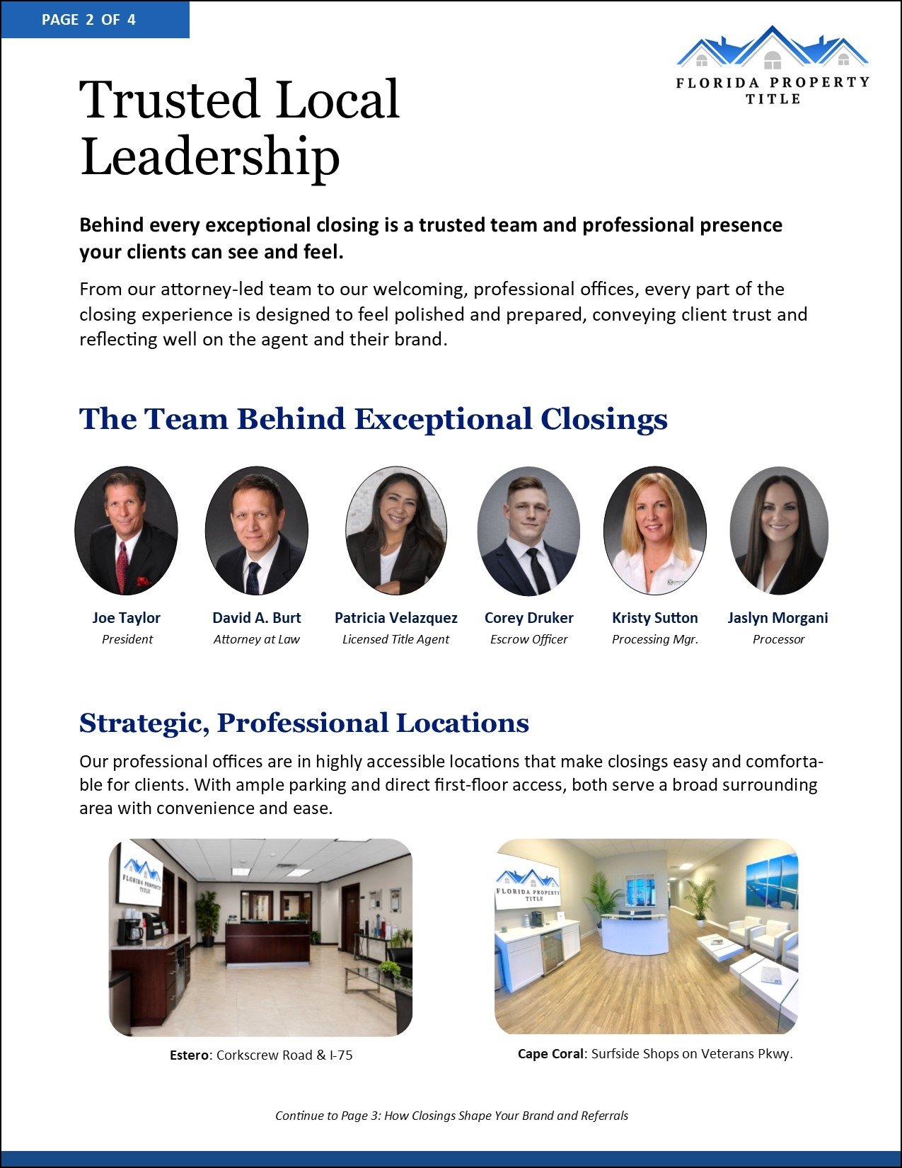 A page from a real estate company's brochure titled 'Trusted Local Leadership' featuring photos and titles of team members, a paragraph about professional locations, and two interior office images with captions describing their locations.