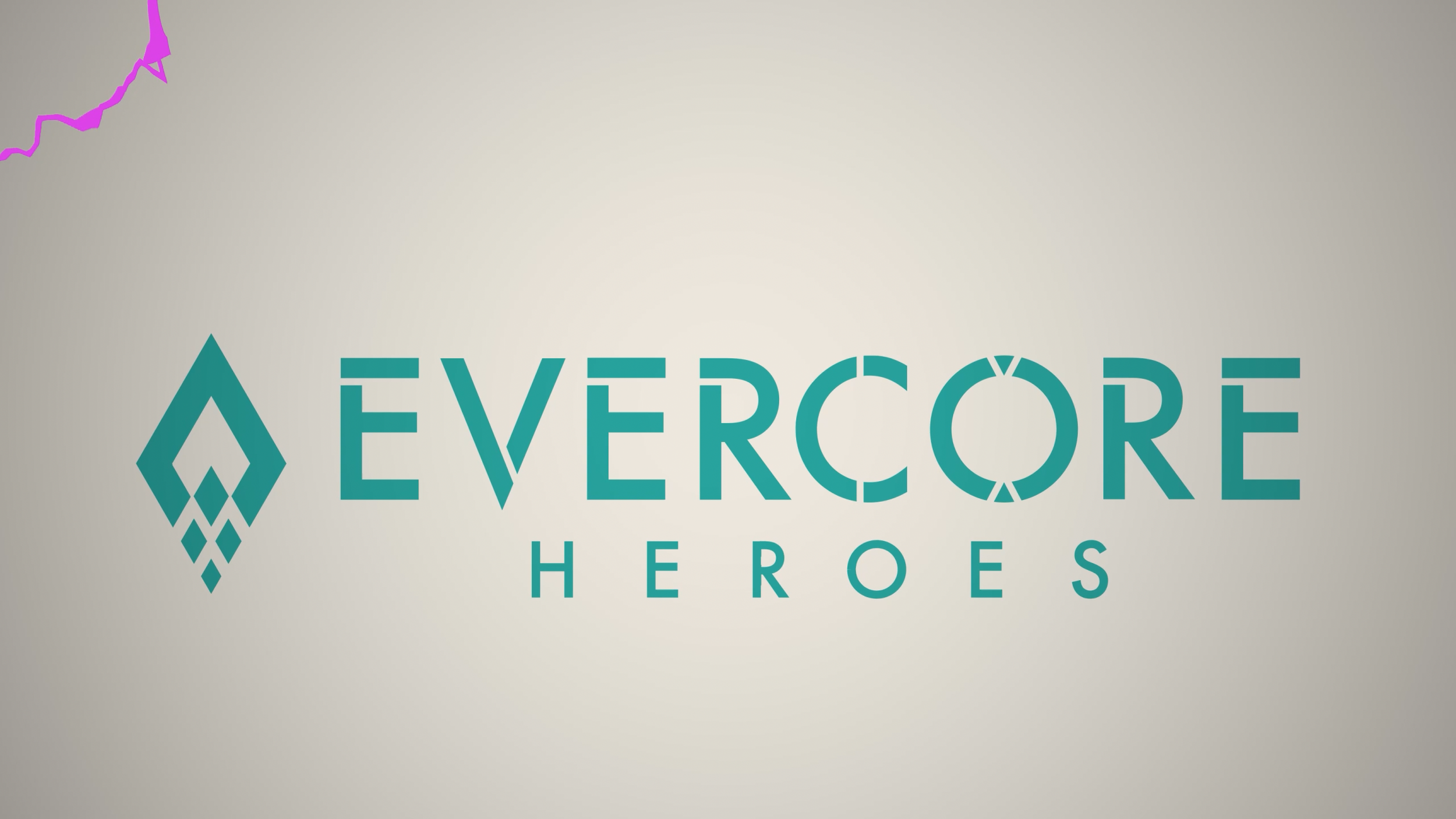 Evercore Heroes