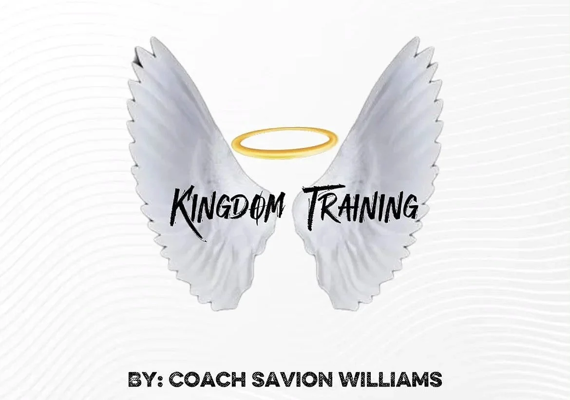Illustration of angel wings with a golden halo above them, and the text "Kingdom Training" written across the wings. Below, it says "By: Coach Savion Williams."